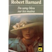 Barnard-Robert-Du-Sang-Bleu-Sur-Les-Mains-Livre-190260630_ML.jpeg