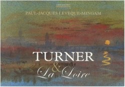 paul-jacques-leveque-mingam-turner-et-la-loire-o-2868082696-0.jpeg