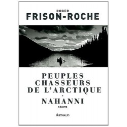 peuples-chasseurs-de-l-arctique-nahanni